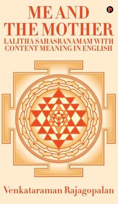 Me and the Mother: Lalitha Sahasranamam with content meaning in English