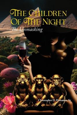 The Children Of The Night: The Unmasking