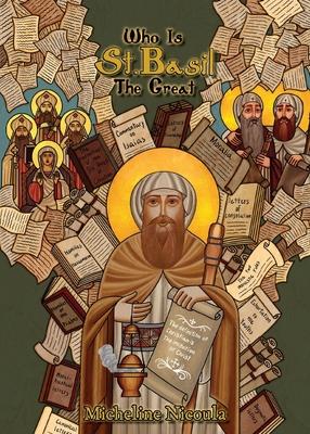 Who is St. Basil the Great?