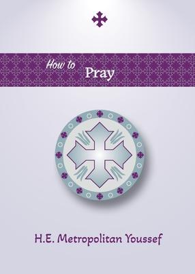 How to Pray