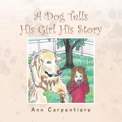 A Dog Tells His Girl His Story Subscription