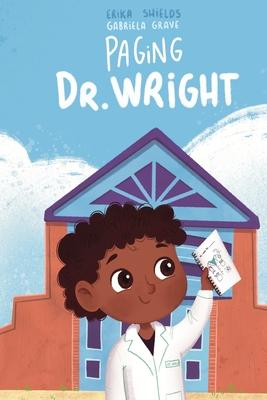 Paging Dr. Wright