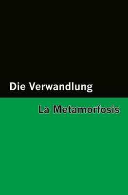 Die Verwandlung / La Metamorfosis [Bilingual Edition] - German & Spanish Subscription