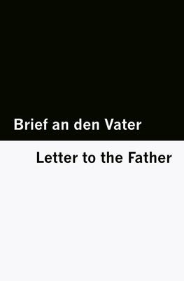 Brief an den Vater / Letter to the Father [Bilingual Edition] - German & English Subscription