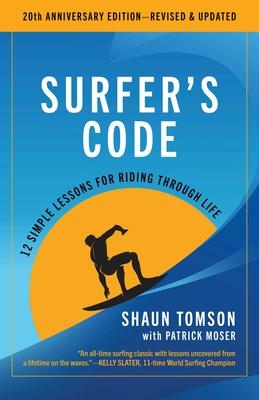 Surfer's Code: 12 Simple Lessons for Riding Through Life Subscription