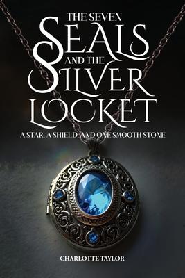 The Seven Seals and the Silver Locket: A Star, a Shield, and One Smooth Stone