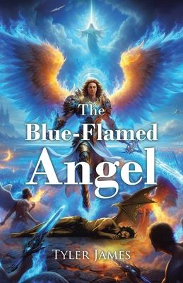 The Blue-Flamed Angel