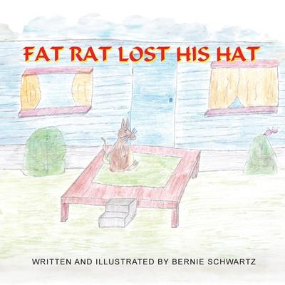 Fat Rat Lost His Hat