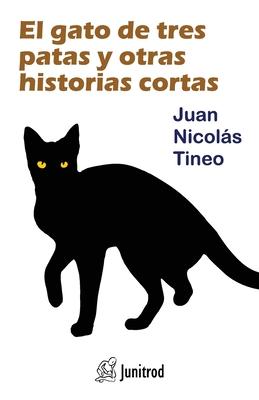 El gato de tres patas y otras historias cortas