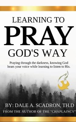 Learning to Pray God's Way