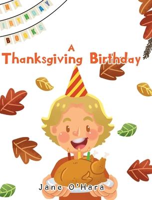 A Thanksgiving Birthday