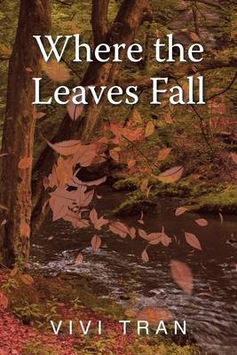 Where the Leaves Fall Subscription