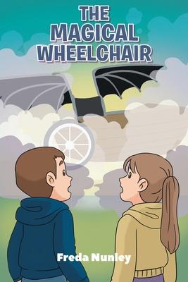 The Magical Wheelchair
