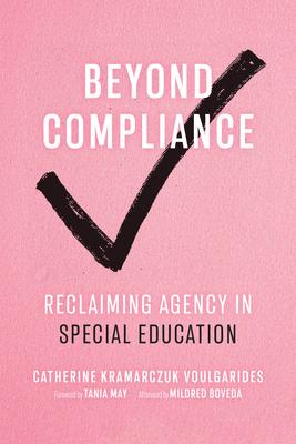 Beyond Compliance: Reclaiming Agency in Special Education Subscription