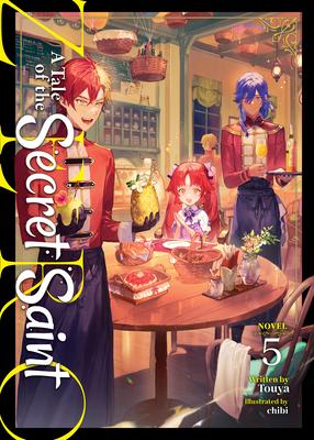 A Tale of the Secret Saint Zero (Light Novel) Vol. 5 Subscription