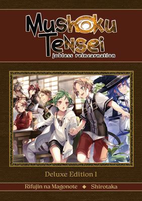 Mushoku Tensei: Jobless Reincarnation Deluxe Edition 1 (Light Novel) (Vol. 1-3 Hardcover Omnibus) Subscription