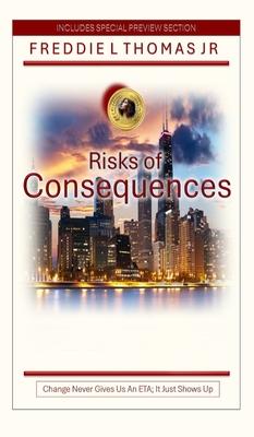 Risks of Consequences