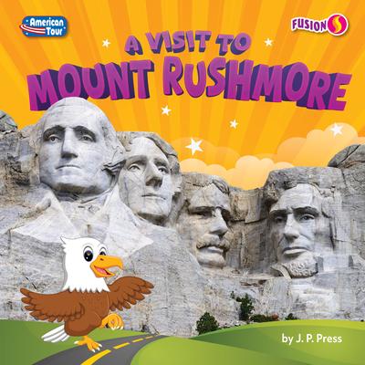 A Visit to Mount Rushmore Subscription