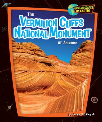 The Vermilion Cliffs National Monument of Arizona Subscription