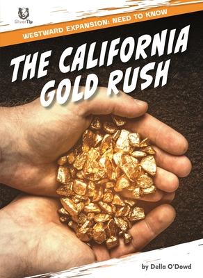 The California Gold Rush