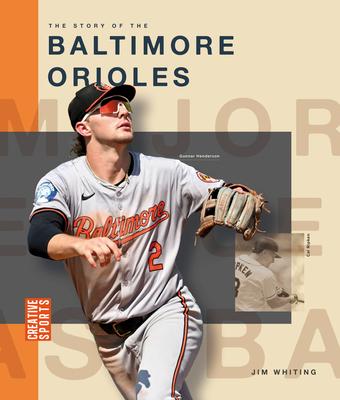 The Story of the Baltimore Orioles Subscription