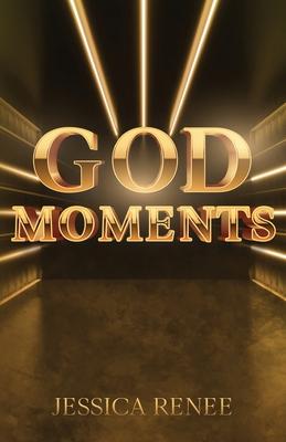 God Moments