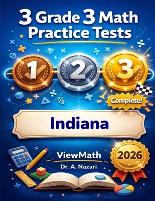 3 Indiana ILEARN Grade 3 Math Practice Tests: Full-Length Test Prep with Detailed Answer Explanations Subscription