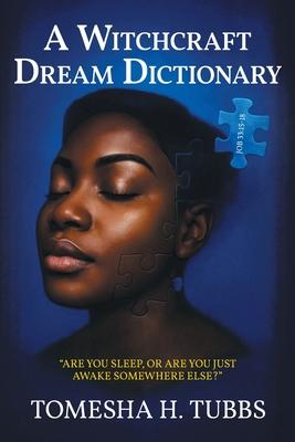 A Witchcraft Dream Dictionary Subscription