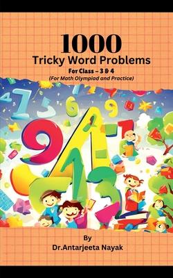 1000 Tricky Word Problems: For Class- 3 & 4 (For Math Olympiad and Practice) Subscription