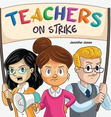 Teachers on Strike: A Funny and Heartfelt School Story About Kindness, Gratitude, and Classroom Respect Subscription
