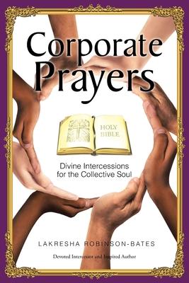 Corporate Prayers: Divine Intercessions for the Collective Soul Subscription