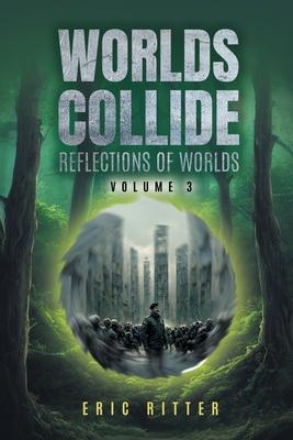 Worlds Collide: Reflections of Worlds Volume 3 Subscription