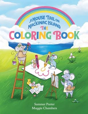 A Mouse Tail on Mackinac Island - The Coloring Book: Coloring, Mazes, Word Search, Jokes, and Classic Activities for Kids Subscription