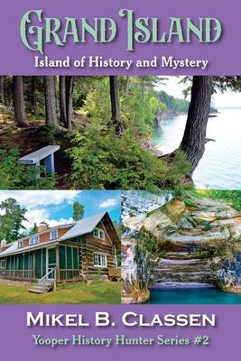 Grand Island: Island of History and Mystery Subscription