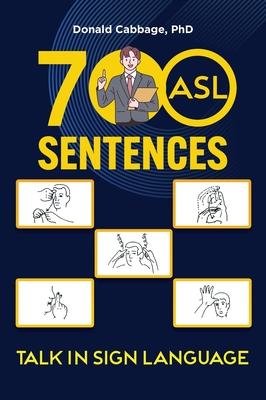 700 ASL Sentences: Talk in Sign Language Subscription
