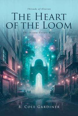 The Heart of the Loom: The Shadow Circuit Rises Subscription