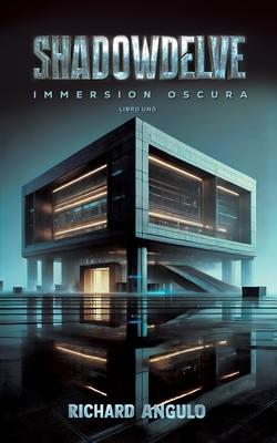 ShadowDelve, Immersion Oscura, Libro Uno Subscription