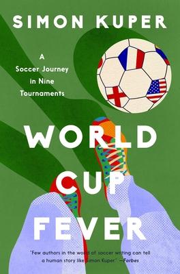 World Cup Fever: A Soccer Journey in Nine Tournaments Subscription