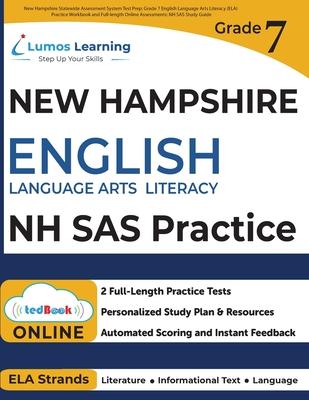 New Hampshire Statewide Assessment System Test Prep: Grade 7 English Language Arts Literacy (ELA) Practice Workbook and Full-length Online Assessments