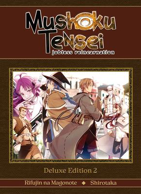 Mushoku Tensei: Jobless Reincarnation Deluxe Edition 2 (Light Novel) (Vol. 4-6 Hardcover Omnibus) Subscription