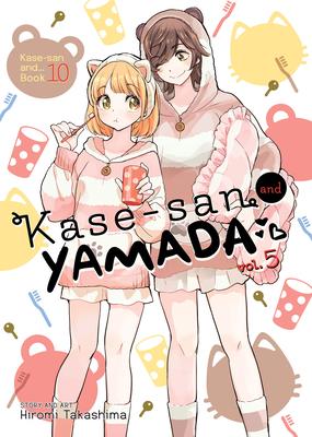 Kase-San and Yamada Vol. 5