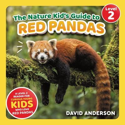 The Nature Kid's Guide to Red Pandas: A Level 2 Reader for Curious Young Kids Who Love Red Pandas! Subscription