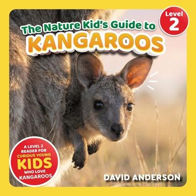 The Nature Kid's Guide to Kangaroos: A Level 2 Reader for Curious Young Kids Who Love Kangaroos! Subscription