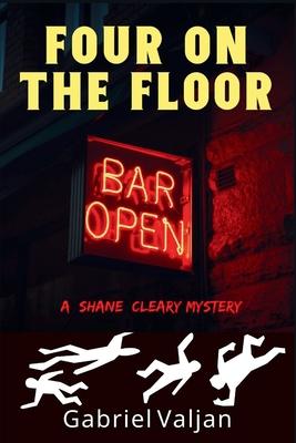 Four on the Floor: A Shane Cleary Mystery