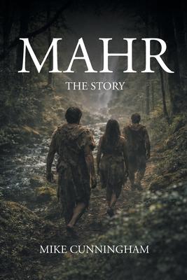 Mahr: The Story