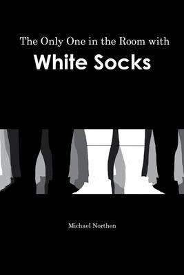 The Only One in the Room with White Socks Subscription