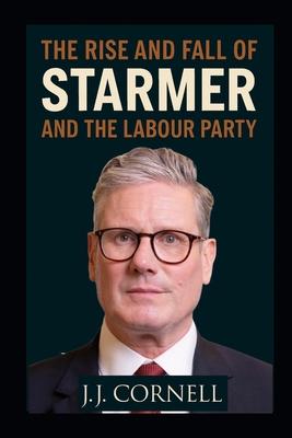 The Rise & Fall of Starmer and The Labour Party Subscription