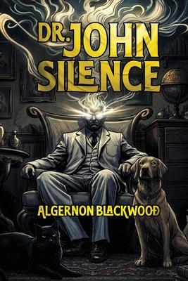 Dr. John Silence Subscription