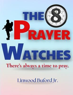 The 8 Prayer Watches: There's Always A Time To Pray Subscription