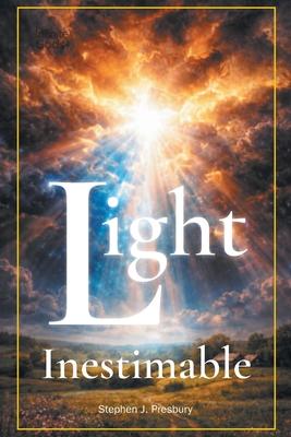 Light Inestimable